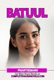 BATUUL COMPLETE HAUSA NOVEL 