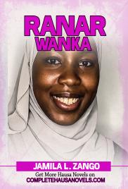 RANAR WANKA Complete Hausa Novel 