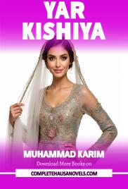YAR KISHIYA Book Complete BY Zee MD