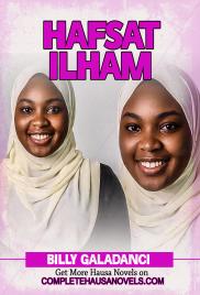 Hafsat Ilham Complete Hausa Novel 