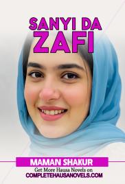 Sanyi Da Zafi Complete Hausa Novel 