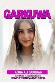 GARKUWA COMPLETE HAUSA NOVEL