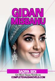 GIDAN MISBAHU  COMPLETE BY SIDIYA SIDI