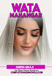 WATA MAHANGAR BOOK 1 BY Amina Maaji -Iyam 
