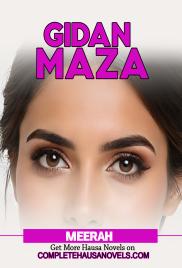 GIDAN MAZA By Meerah