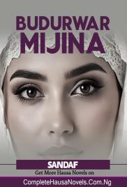 Budurwar Mijina Complete Hausa Novel