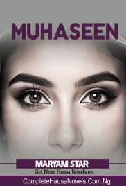 Muhaseen Part 1 Complete Hausa Novel 