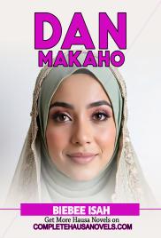 Dan Makaho Complete Hausa Novel 