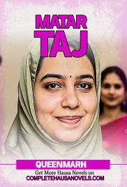 MATAR TAJ Complete Hausa Novel 