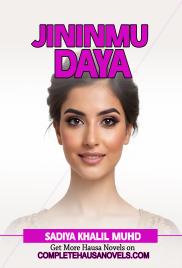 JININMU DAYA COMPLETE HAUSA NOVEL 