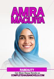Amrah Macijiya Complete Hausa Novel 