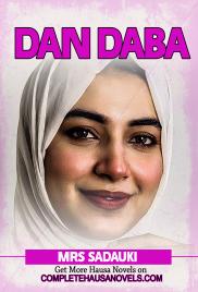 DAN DABA Complete By Mrs Sadauki 