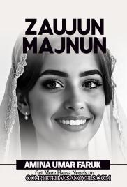 ZAUJUN MAJNUN by AMEENA UMAR FARUQ