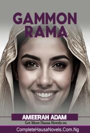 Gammon Rama Complete Hausa Novel 