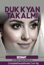Duk Kyan Takalmi Complete Hausa Novel