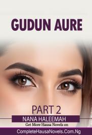 Gudun aure book 2 Complete Hausa Novel 