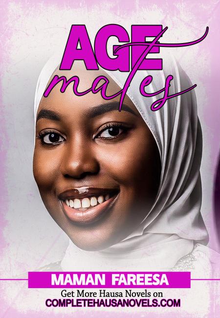  AGE MATE'S  Complete Hausa Novel 