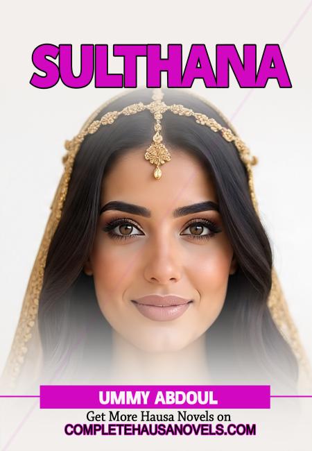 SULTANA COMPLETE HAUSA NOVEL 