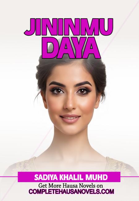 JININMU DAYA COMPLETE HAUSA NOVEL 