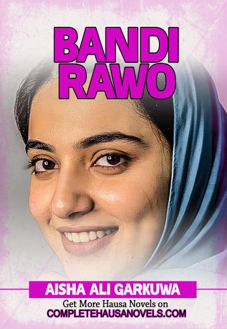 BANDIRAWO COMPLETE HAUSA NOVEL 