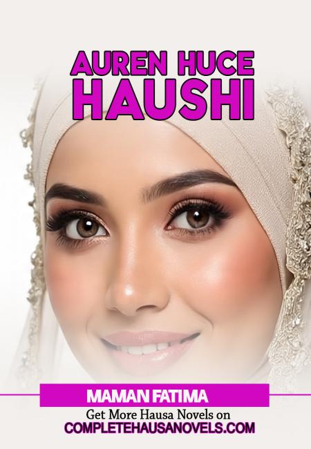 AUREN HUCE HAUSHI BOOK COMPLETE DOCUMENT BY MAMAN FATIMA