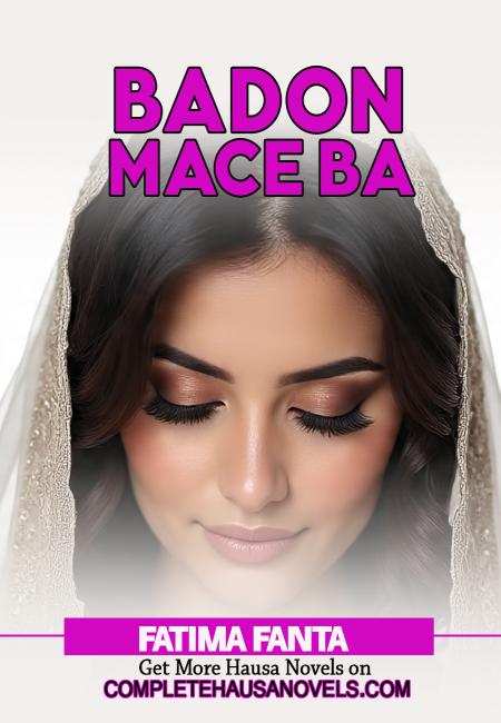 BA DON MACE BA BY FATIMA FANTAH