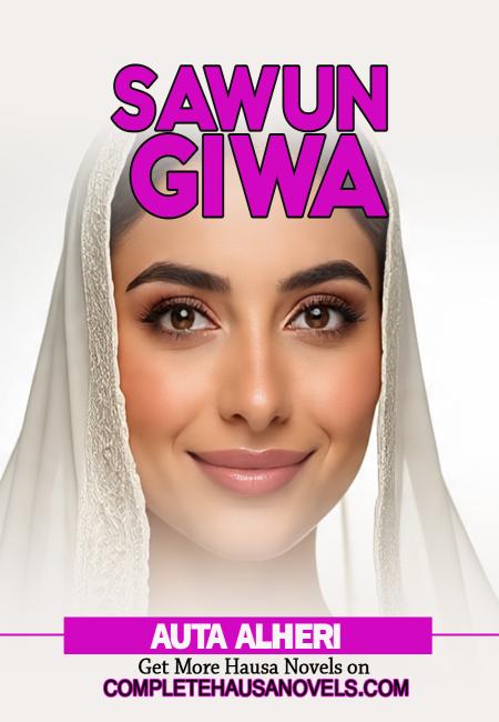 SAWUN GIWA 1 by Autar Alheri 