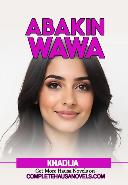 A BAKIN WAWA (AKANJI MAGANA) COMPLETE 