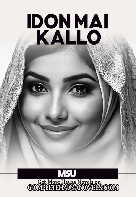 A idon mai kallo ne Book Complete Hausa Novels by Mansur Usman Sufi