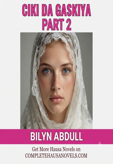 CIKI DA GASKIYA BOOK2 COMPLETE 