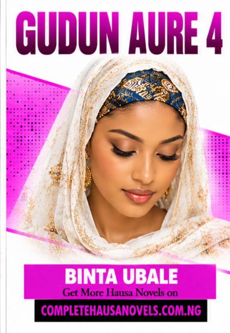 GUDUN AURE BOOK 4 By Binta Umar Ubale 